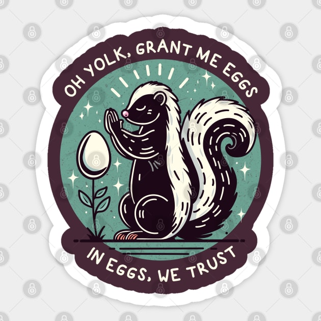 IN EGGS, WE TRUST Sticker by Fabrik